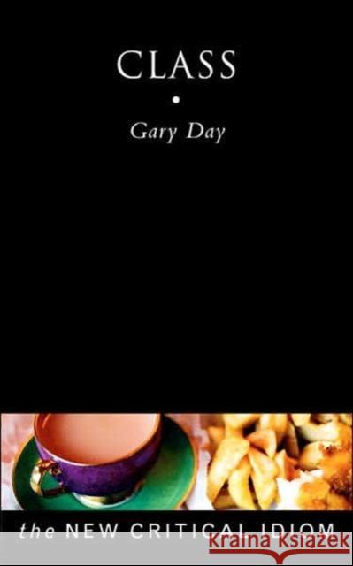 Class Gary Day 9780415182225 Routledge - książka