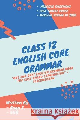 Class 12 Grammar Raga S   9781647609672 Notion Press - książka