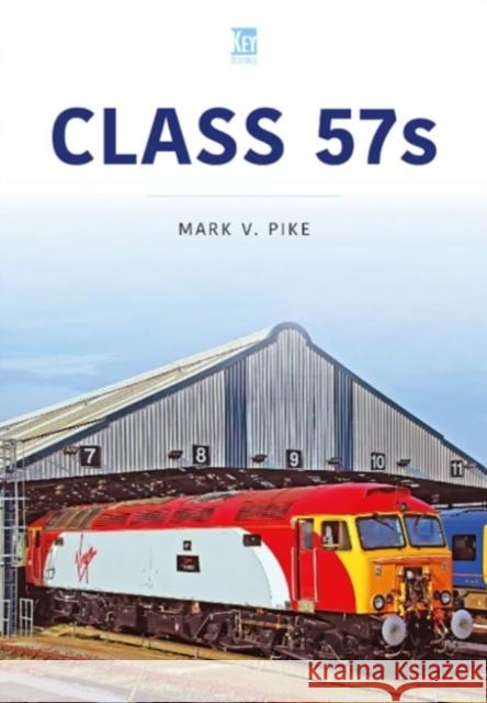 Class 57s Mark Pike 9781802826777 Key Publishing Ltd - książka