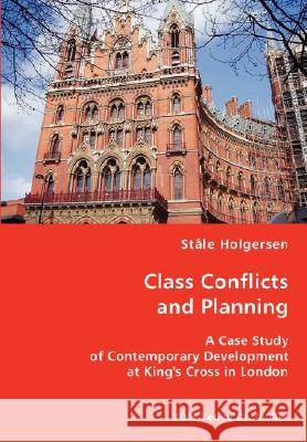 Class Conflicts and Planning Stale Holgersen 9783836439176 VDM Verlag Dr. Mueller E.K. - książka
