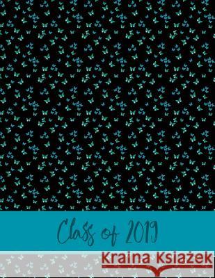 Class of 2019 Studio Margo 9781099500930 Independently Published - książka