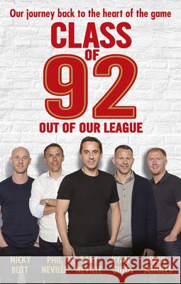 Class of 92: Out of Our League Robert Draper 9781785941818  - książka