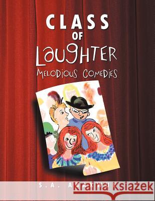 Class of Laughter: Melodious Comedies Abakwue, S. a. 9781465358189 Xlibris Corporation - książka