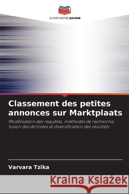 Classement des petites annonces sur Marktplaats Tzika, Varvara 9786202434669 Editions Notre Savoir - książka