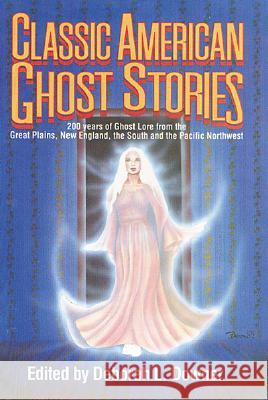 Classic American Ghost Stories Deborah A. Downer 9780874831184 August House Publishers - książka