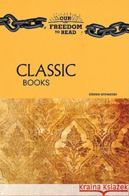 Classic Books Steven Otfinoski                         Steven Otfinoski 9781604130294 Chelsea House Publications - książka
