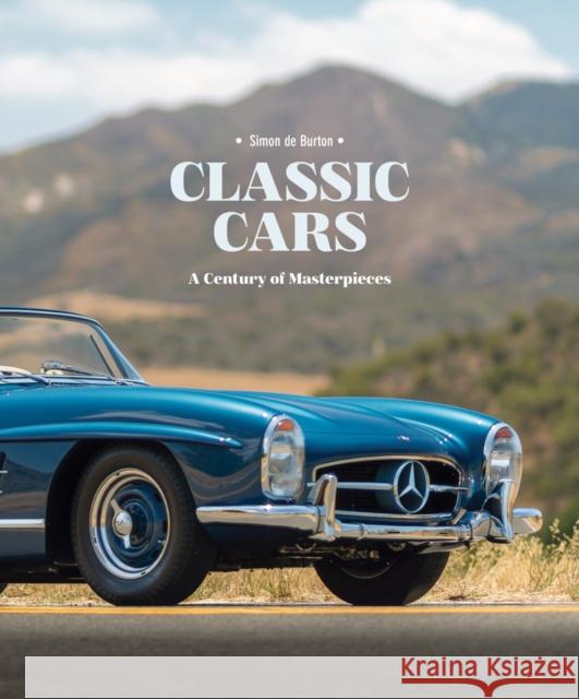 Classic Cars: A Century of Masterpieces Simon d Robert Coucher 9781851499168 ACC Art Books - książka
