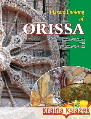Classic Cooking of Orissa S Patnaik 9788184245844 Allied Publishers Pvt Ltd - książka