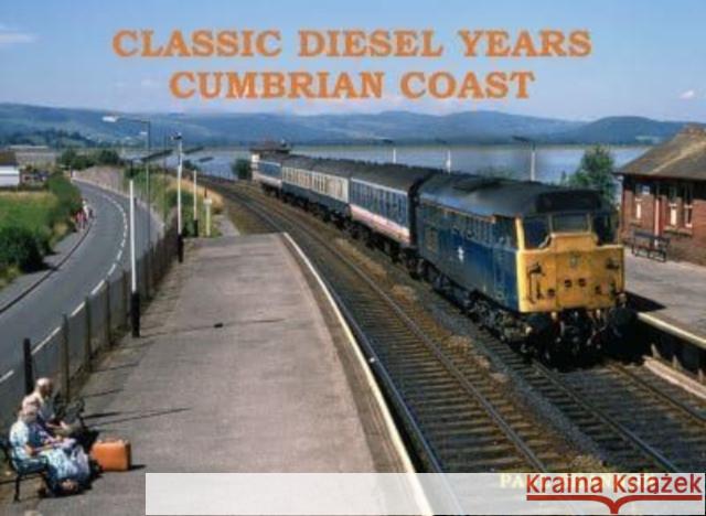 Classic Diesel Years Cumbrian Coast Shannon, Paul 9781840339666 Stenlake Publishing - książka