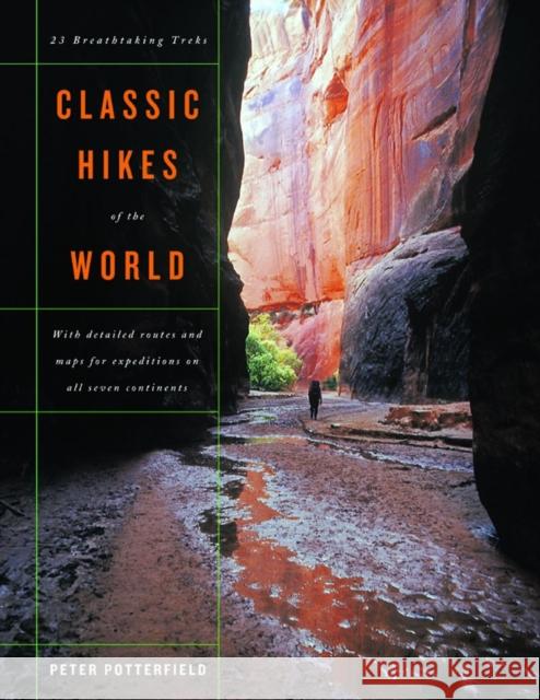 Classic Hikes of the World: 23 Breathtaking Treks Potterfield, Peter 9780393057966  - książka