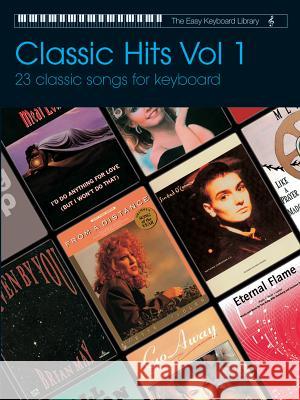CLASSIC HITS Various Authors 9780571526789 FABER MUSIC LTD - książka
