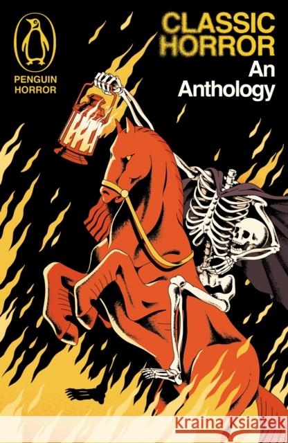 Classic Horror: An Anthology Various Authors 9781405985239 Penguin Books Ltd - książka