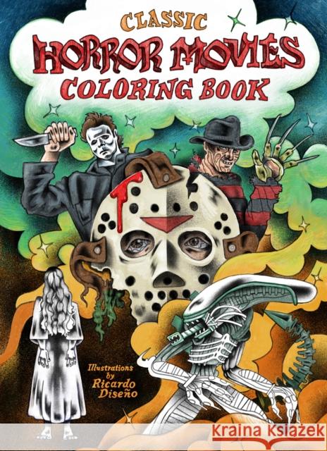 Classic Horror Movies Coloring Book Ricardo Diseno 9781797237251 Chronicle Books - książka