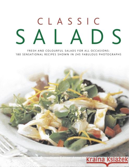 Classic Salads Anne Hildyard 9780754823377 Lorenz Books - książka