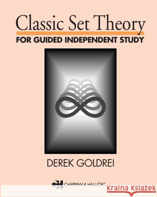 Classic Set Theory: For Guided Independent Study Goldrei, D. C. 9780412606106  - książka