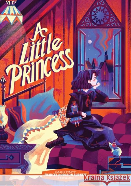 Classic Starts®: A Little Princess Frances Hodgson Burnett 9781454942276 Sterling Children's Books - książka