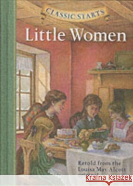 Classic Starts®: Little Women Louisa May Alcott 9781402712364 Sterling Juvenile - książka