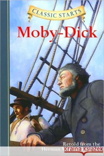 Classic Starts®: Moby-Dick Herman Melville 9781402766442 Sterling Juvenile - książka