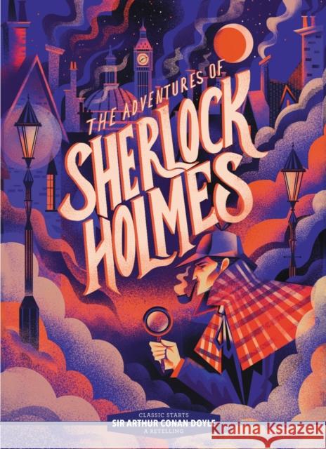 Classic Starts®: The Adventures of Sherlock Holmes Sir Arthur Conan Doyle 9781454945321 Union Square & Co. - książka