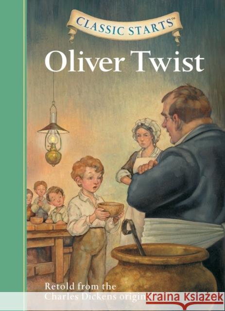 Classic Starts(r) Oliver Twist Dickens, Charles 9781402726651 Sterling Juvenile - książka