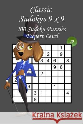 Classic Sudoku 9x9 - Expert Level - N°10: 100 Expert Sudoku Puzzles - Format easy to use and to take everywhere (6