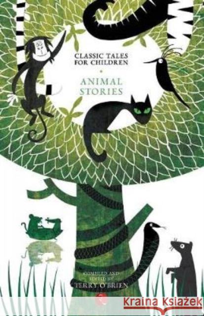 Classic Tales for Children: Animal Stories O'Brien, Terry 9788129124050  - książka