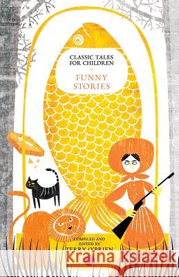Classic Tales for Children: Funny Stories O'Brien, Terry 9788129124531  - książka