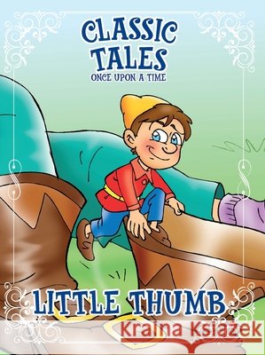 Classic Tales Once Upon a Time - Little Thumb On Line Editora 9786561261555 On Line Editora - książka