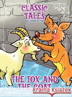 Classic Tales Once Upon a Time The Fox and The Goat On Line Editora Rubens Matim 9786561262361 On Line Editora - książka
