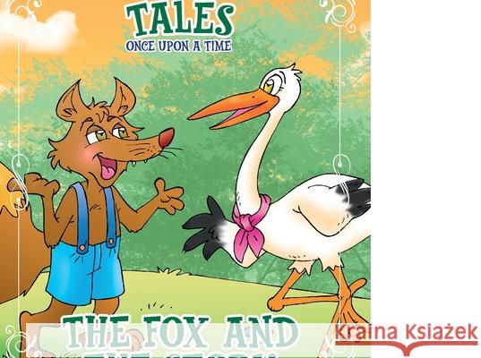 Classic Tales Once Upon a Time The Fox and the Stork On Line Editora Rubens Martim Paola Houch 9786561261197 On Line Editora - książka