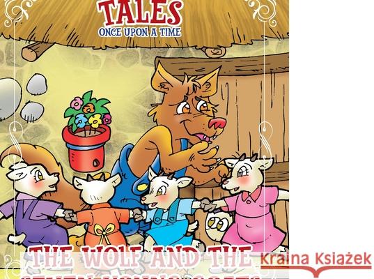 Classic Tales Once Upon a Time The Wolf and the Seven Young Goats On Line Editora Rubens Martim Paola Houch 9786561261586 On Line Editora - książka