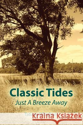 Classic Tides Just a Breeze Away Tatiana Whigham 9781630731205 Faithful Life Publishers - książka