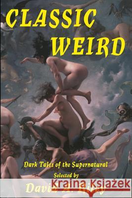 Classic Weird    9780957453531 Parallel Universe Publications - książka