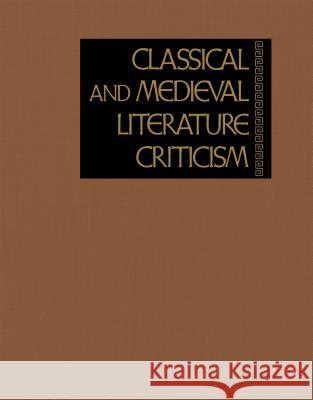 Classical and Medieval Literature Criticism Zott, Lynn M. 9780787659875 Thomson Gale - książka