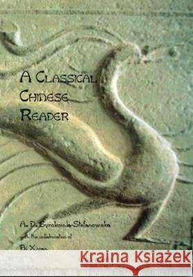 Classical Chinese Reader Syrokomla-Stefanowska, A. D. 9780958652605 Wild Peony (AU) - książka