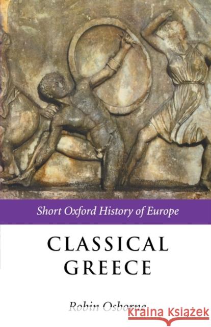 Classical Greece: 500-323 BC Osborne, Robin 9780198731535  - książka