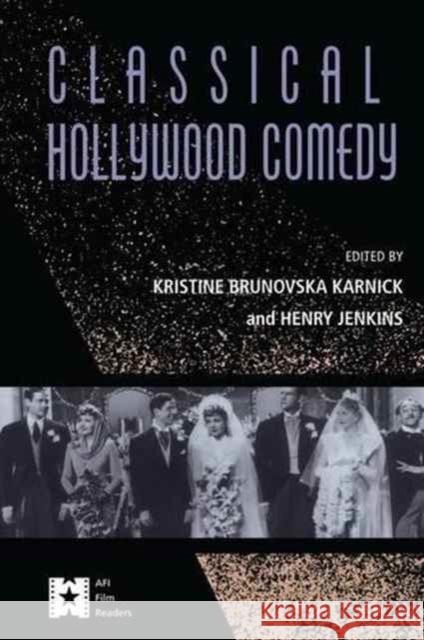 Classical Hollywood Comedy Kristine Brunovska Karnick Henry Jenkins 9781138148628 Routledge - książka