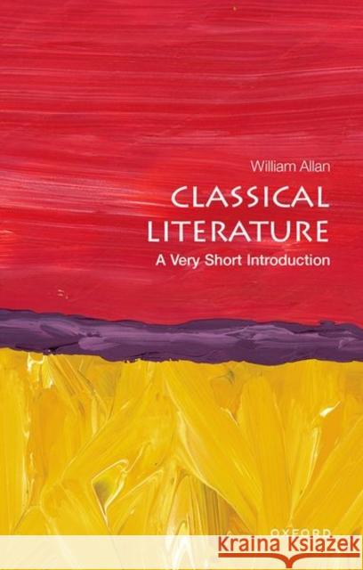 Classical Literature: A Very Short Introduction William Allan 9780199665457 Oxford University Press - książka