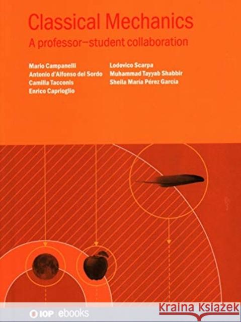 Classical Mechanics Campanelli, Mario 9780750326889 Institute of Physics Publishing - książka