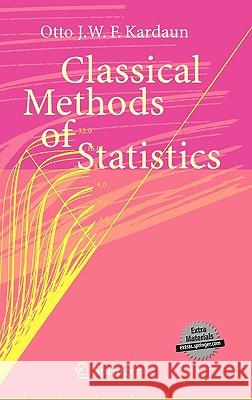 Classical Methods of Statistics: With Applications in Fusion-Oriented Plasma Physics Otto J.W.F. Kardaun 9783540211150 Springer-Verlag Berlin and Heidelberg GmbH &  - książka