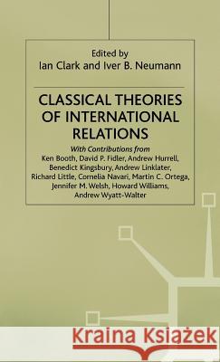 Classical Theories of International Relations  9780333650660 PALGRAVE MACMILLAN - książka