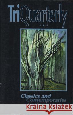 Classics and Contemporaries Hahn, Susan 9780810159051 Northwestern University Press - książka