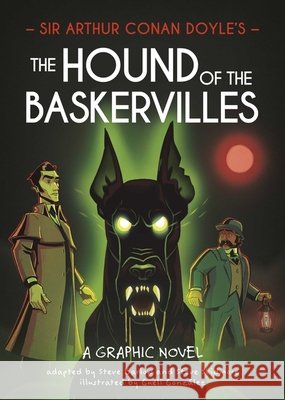 Classics in Graphics: Sir Arthur Conan Doyle's The Hound of the Baskervilles: A Graphic Novel starring Sherlock Holmes Steve Skidmore 9781445191447 Hachette Children's Group - książka