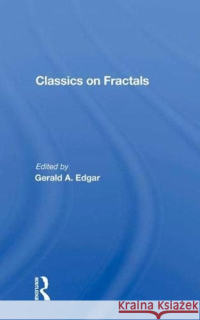 Classics on Fractals Edgar, Gerald a. 9780367007393 Taylor and Francis - książka
