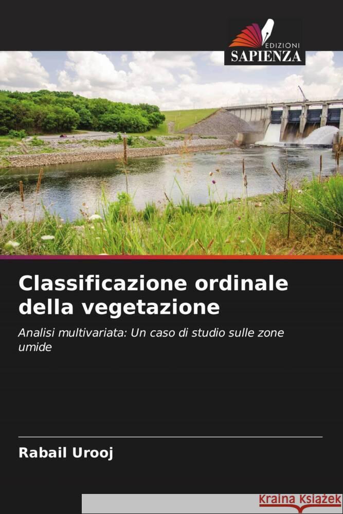 Classificazione ordinale della vegetazione Urooj, Rabail 9786206447351 Edizioni Sapienza - książka