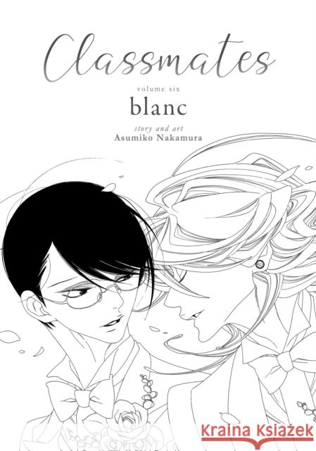 Classmates Vol. 6: Blanc Asumiko Nakamura 9781685793234 Seven Seas - książka