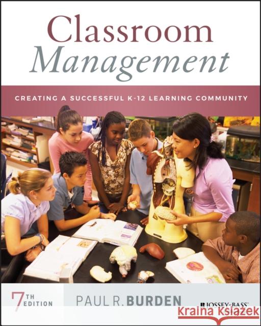 Classroom Management: Creating a Successful K-12 Learning Community Paul Burden 9781119639985 Wiley - książka