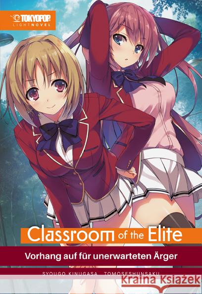 Classroom of the Elite Light Novel 02 Kinugasa, Syougo, Tomoseshunsaku 9783759308429 Tokyopop - książka