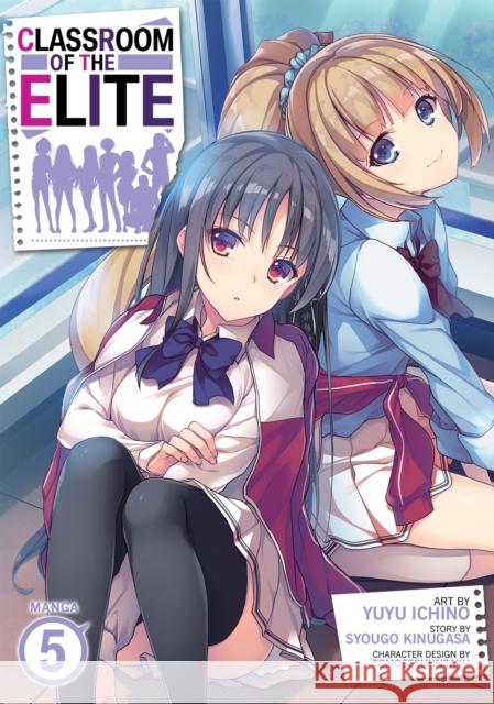 Classroom of the Elite (Manga) Vol. 5  9781638589648 Seven Seas Entertainment, LLC - książka