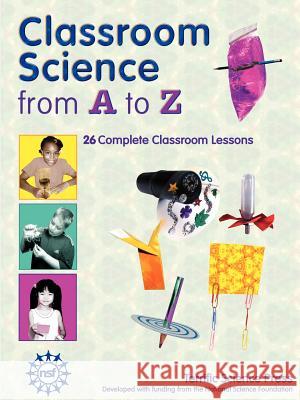 Classroom Science from A to Z Mickey Sarquis Lynn Hogue Lynn Hogue 9781883822224 Terrific Science Press - książka